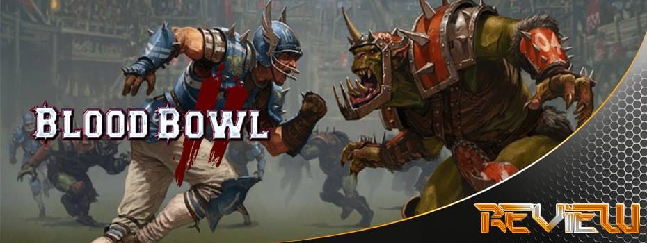 Blood Bowl 2 Review Gamecontrast