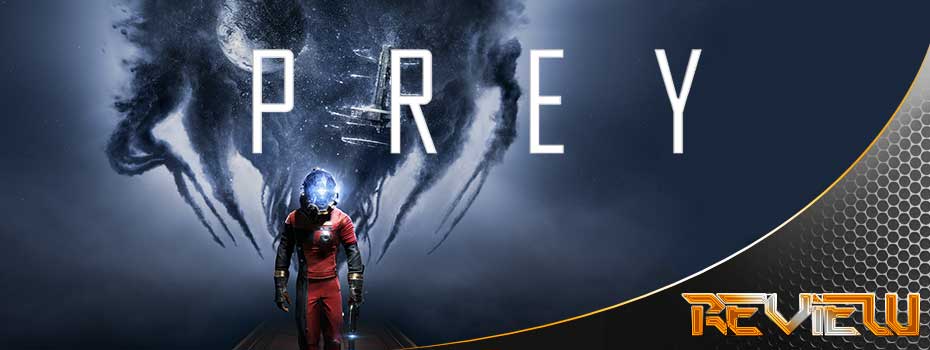 Prey REVIEW | GAMECONTRAST