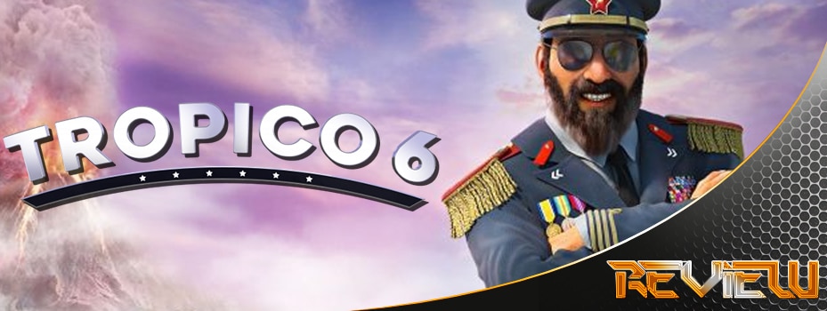 Tropico 6