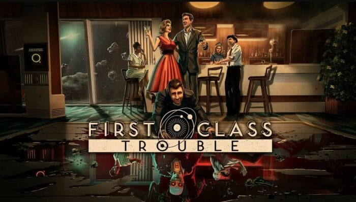 First Class Trouble